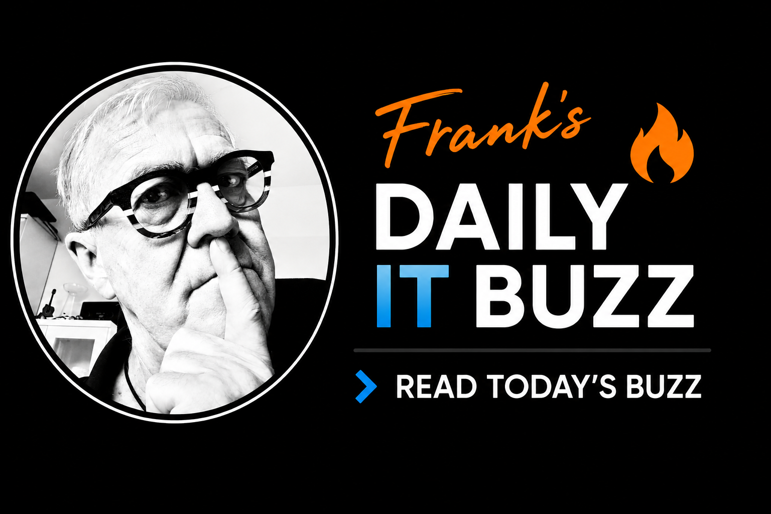 Frank's Daily IT Buzz
